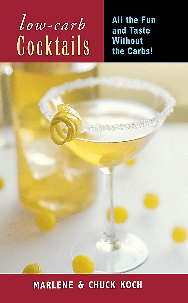 Low Carb Cocktails Ebook - Step Away From The Carbs