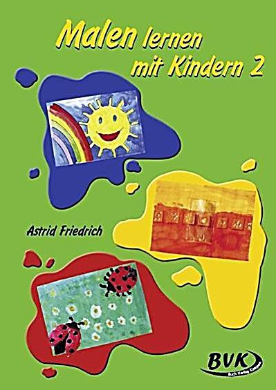 Malen lernen mit Kindern Buch portofrei bei Weltbild.de bestellen