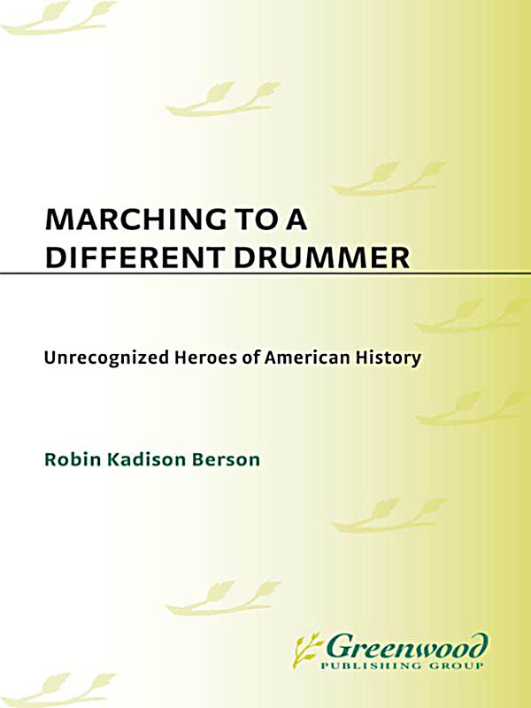 Marching to a different drummer
