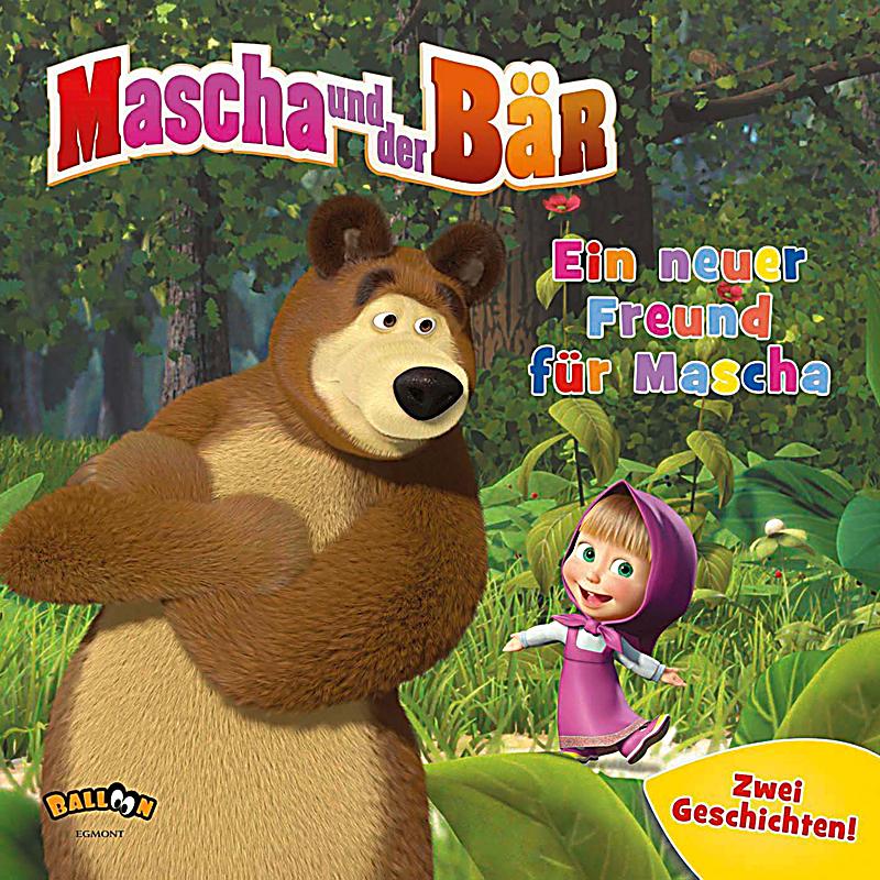 mascha und der bär  ein neuer freund für mascha buch
