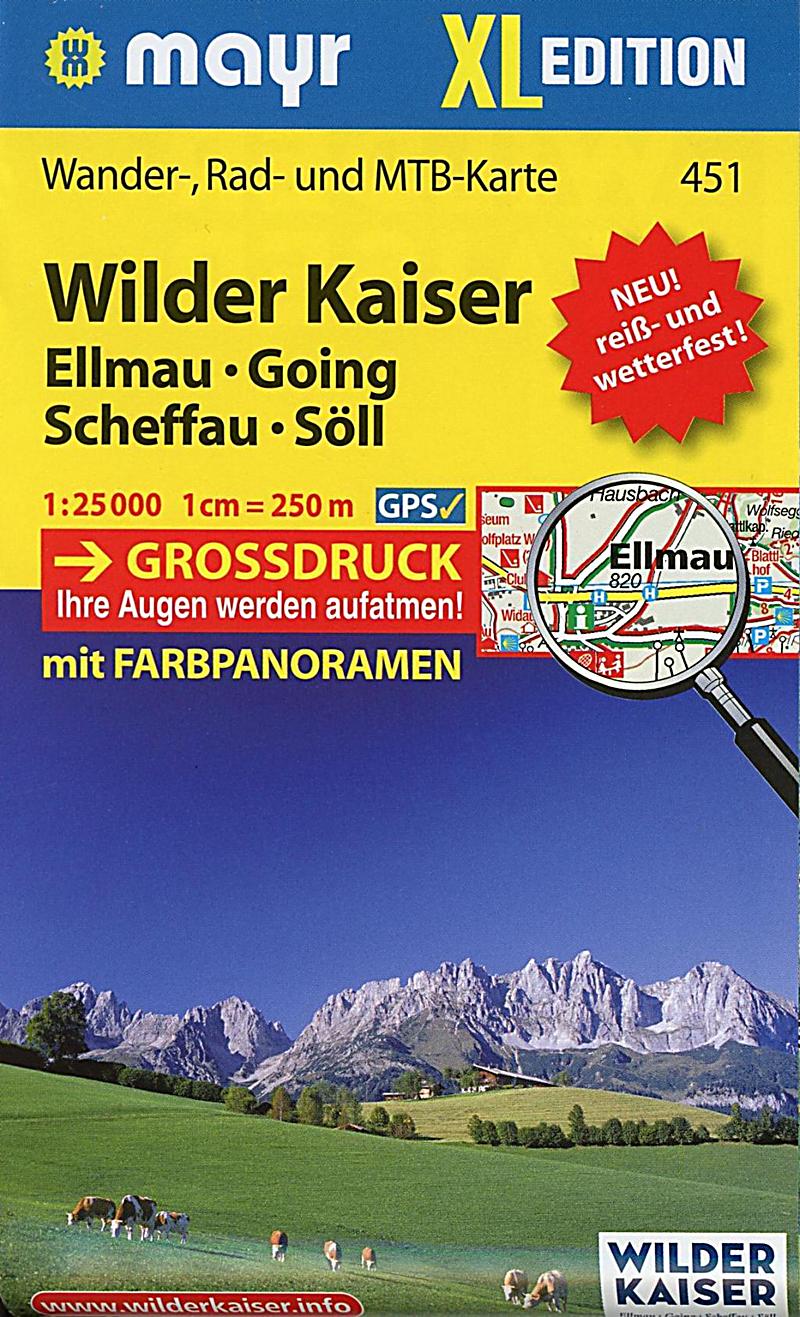 Mayr Karte Wilder Kaiser - Ellmau, Going, Scheffau, Söll Buch