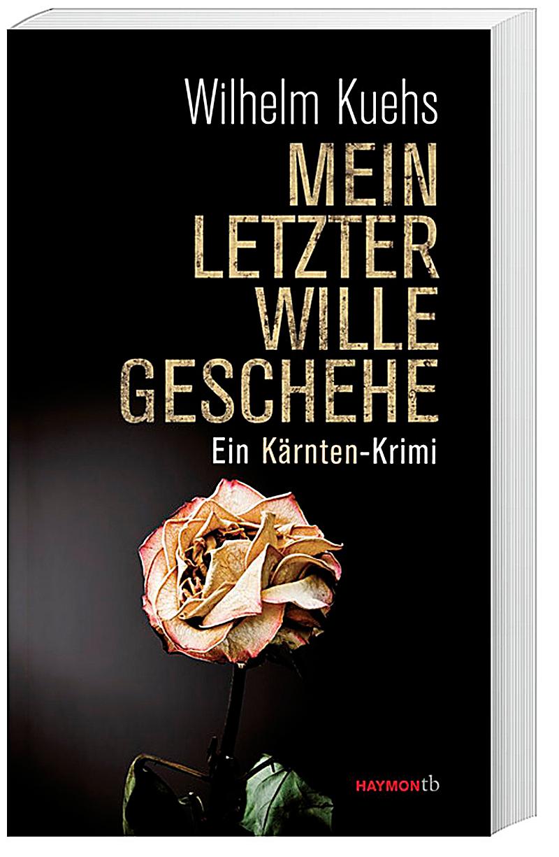 Mein Letzter Wille Mein Letzter Wille