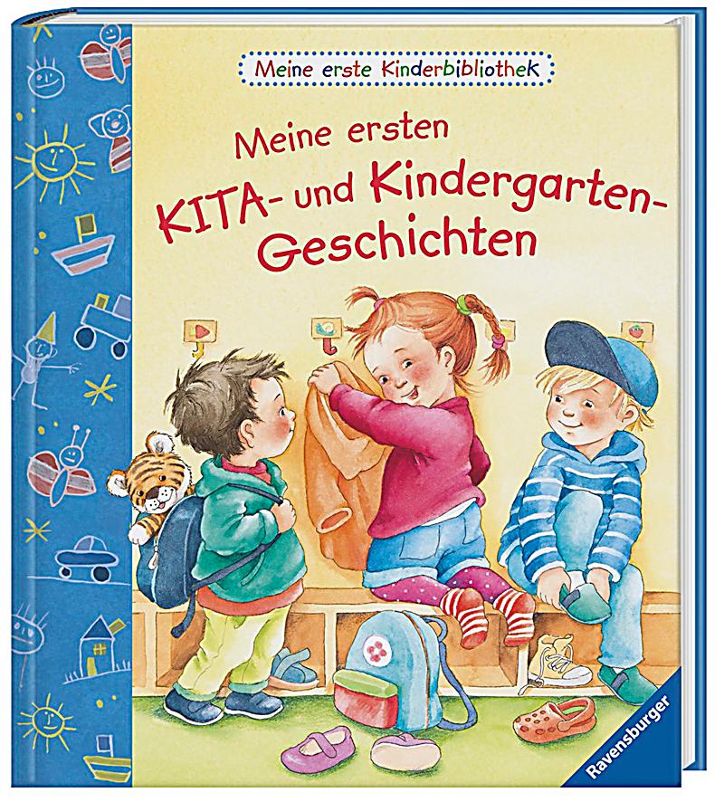 Meine ersten KITA- und Kindergarten-Geschichten Buch - Weltbild.de