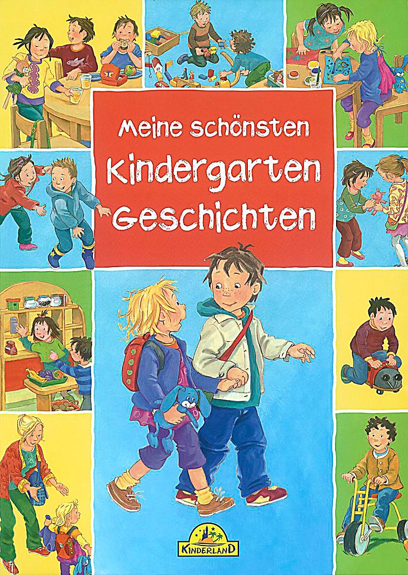 Meine schönsten Kindergartengeschichten Buch - Weltbild.de