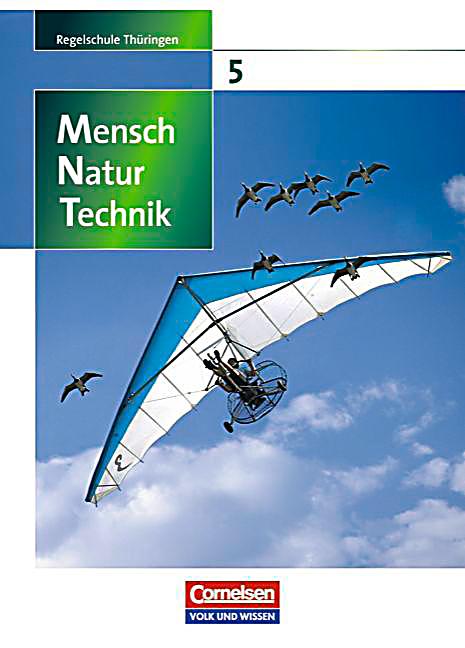 Mensch Natur Technik, Regelschule Thüringen: Klasse 5, Schülerbuch Buch