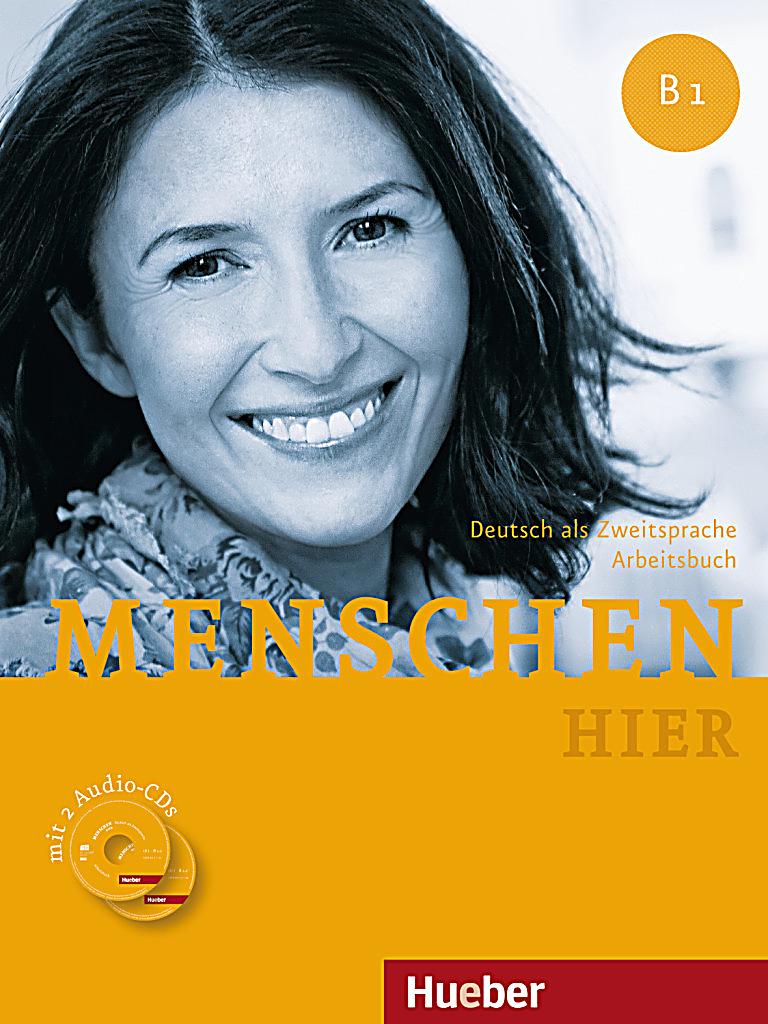 Menschen 3: Arbeitsbuch B1 mit Audio-CDs 2