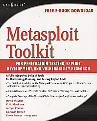 Metasploit Toolkit Penetration Testing Exploit Development Vulnerability Research Pdf