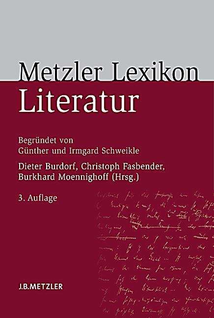 Metzler Literatur Lexikon Buch portofrei bei Weltbild.de