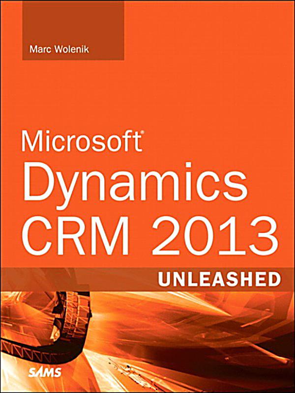Microsoft dynamics crm 2013 unleashed pdf download torrent