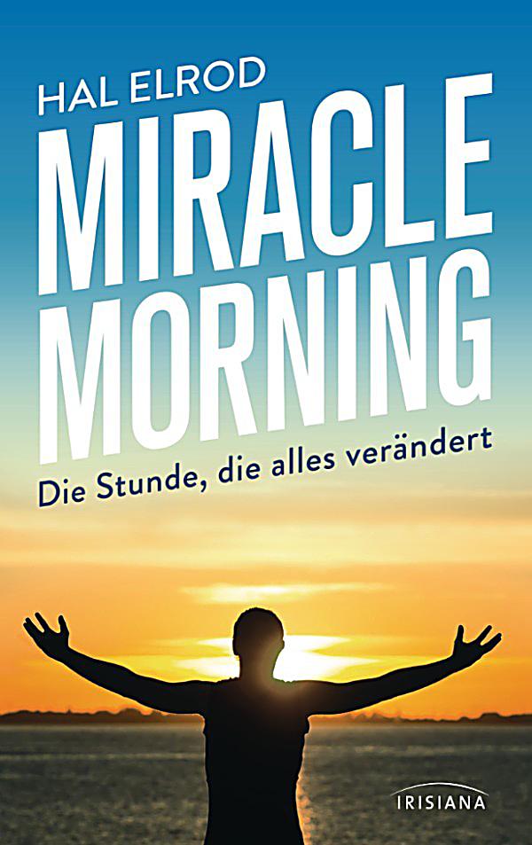 Miracle Morning: ebook jetzt bei Weltbild.de als Download