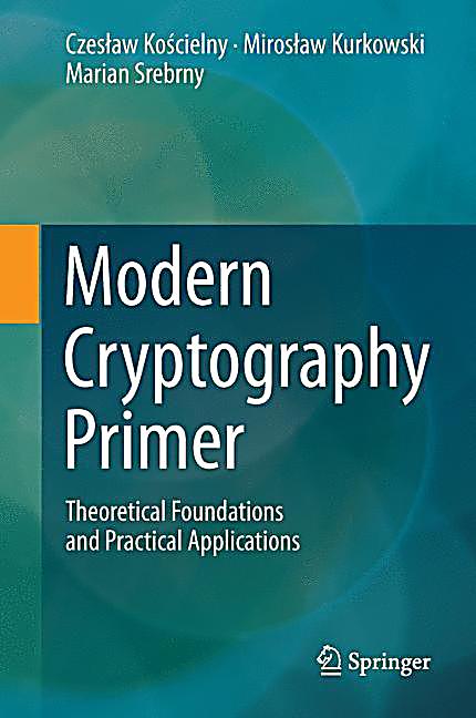 modern cryptography primer buch portofrei bei weltbild de modern cryptography primer buch portofrei bei weltbild de