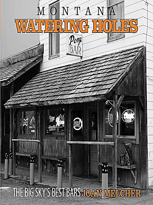 Montana Watering Holes Ebook Jetzt Bei Weltbild Ch Als