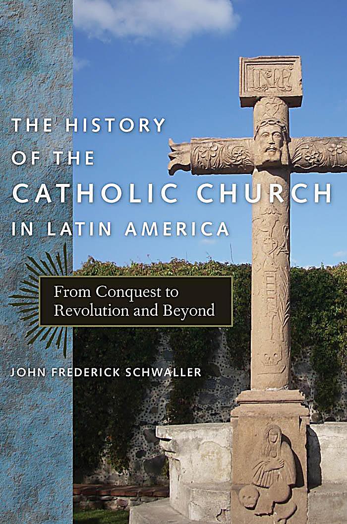 latin america and the catholic church This book has its origins in a course on the history of the catholic church in latin america, which i had the pleasure and honor to teach first at the regional. latin america and the catholic church This book has its origins in a course on the history of the catholic church in latin america, which i had the pleasure and honor to teach first at the regional.