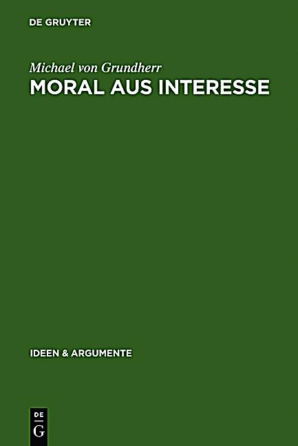 Denn jede Moralphilosophie die