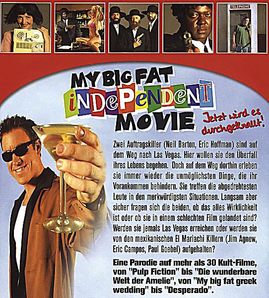 My Big Fat Independant Movie 107