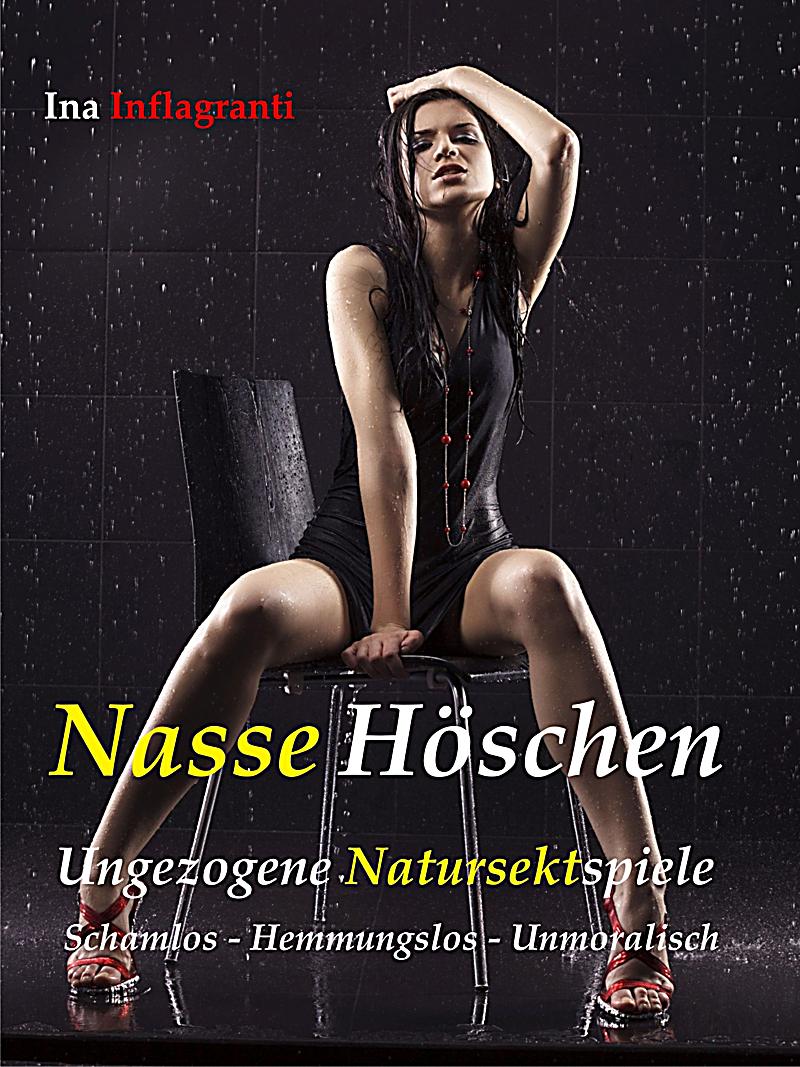 Nasse HöSchen Nasse HöSchen