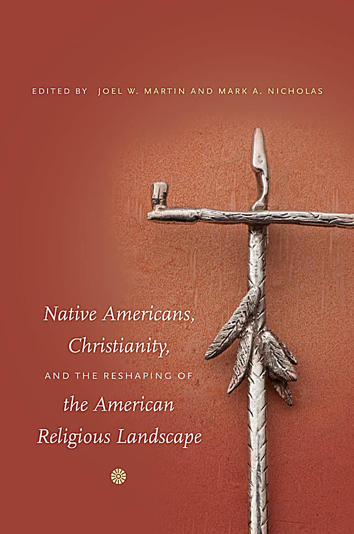 Christianization Among Native Americans Essay Christianization Acculturation And Its Cause In The Mohawk Tribe By Kelly Schassler