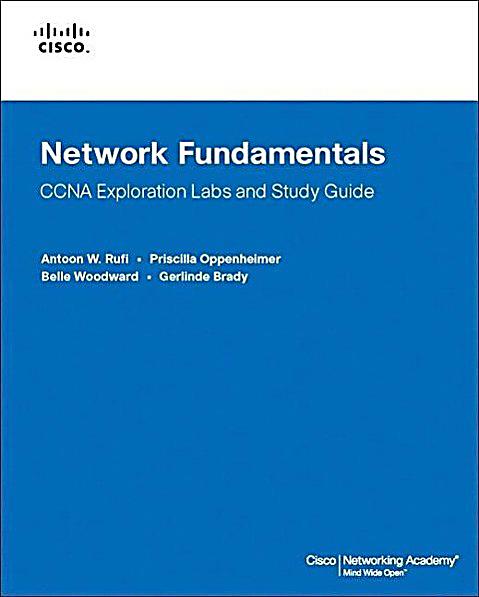 Network Fundamentals, CCNA Exploration Labs and Study
