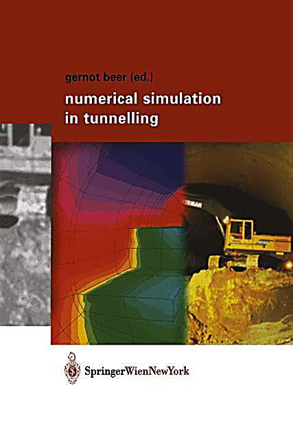 Numerical Simulation In Tunnelling Buch Portofrei Bei