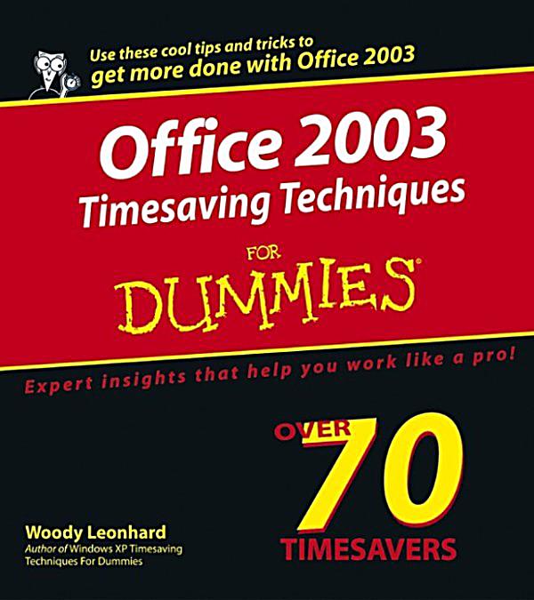 Microsoft Office 2003 For Dummies - Wileycom