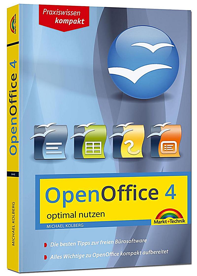 openoffice 4 optimal nutzen buch portofrei bei weltbild de Küchenzeile Optimal Nutzen ~ openoffice 4 optimal nutzen buch portofrei bei weltbild de