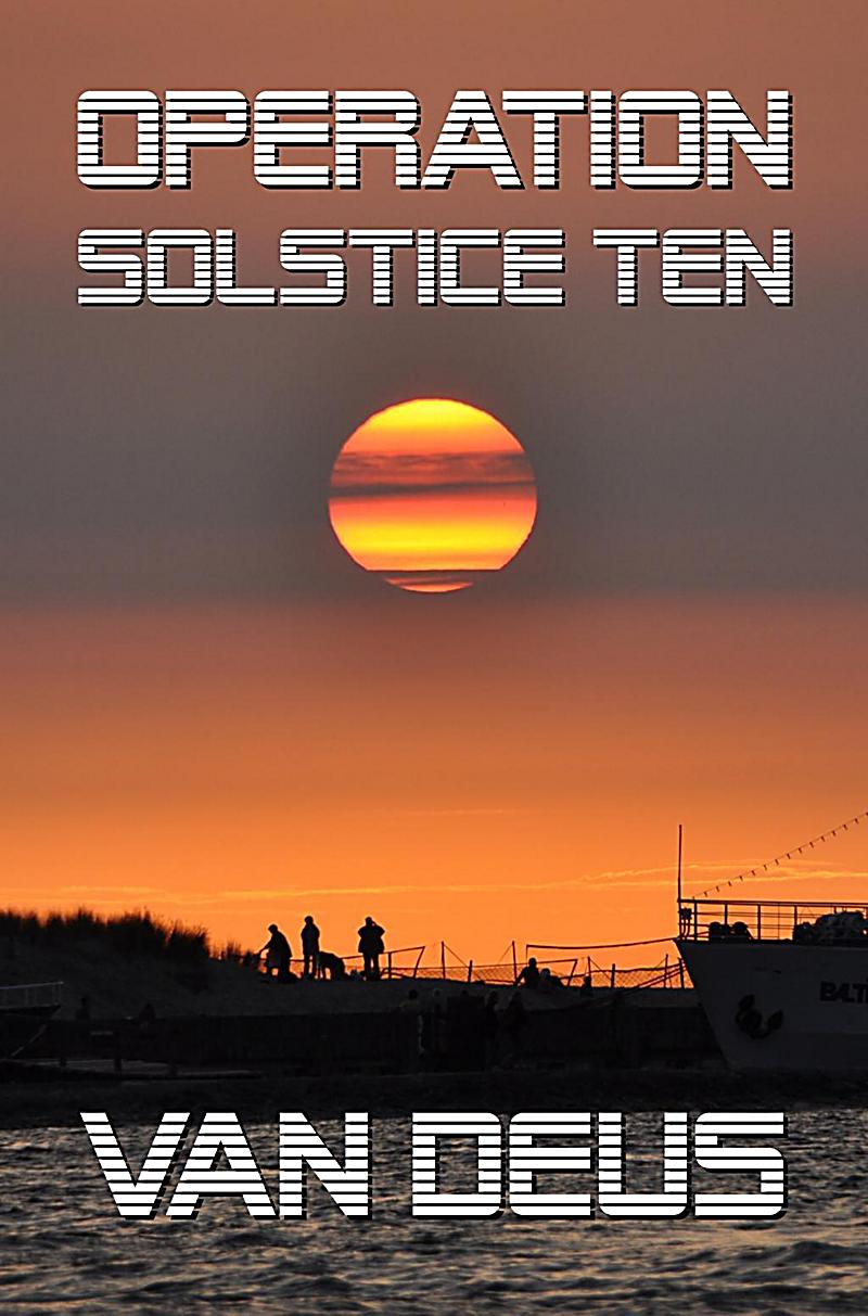 Operation Solstice Ten Buch Bei Weltbild Ch Online Bestellen