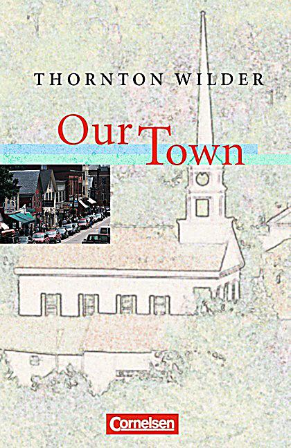 our town by thornton wilder