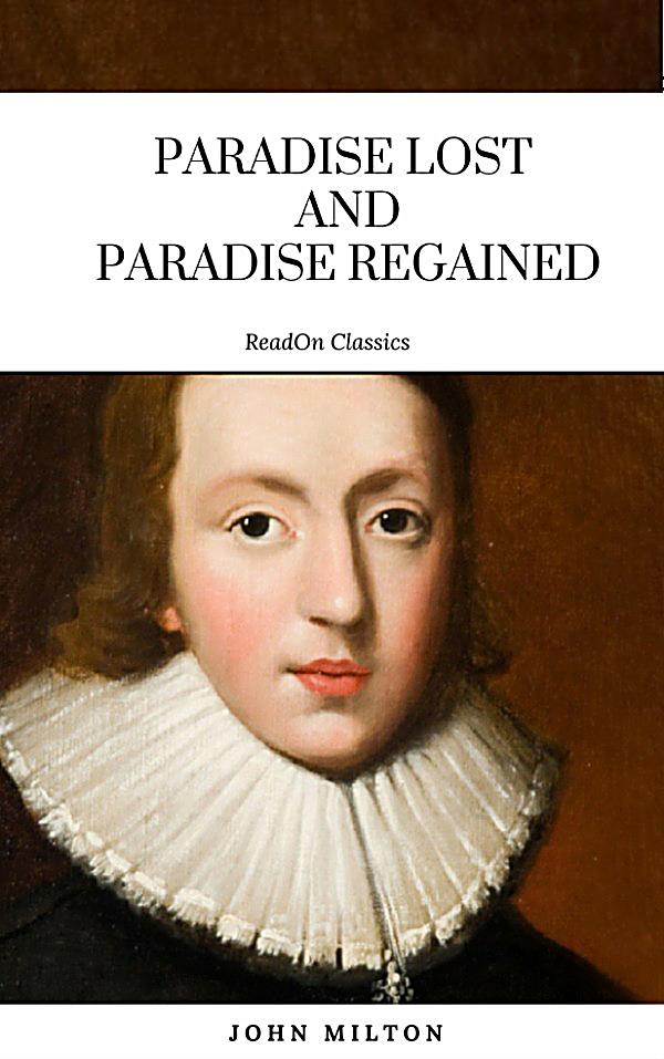 epic essay lost miltons paradise paradise poetry regained epic essay lost miltons paradise paradise poetry regained