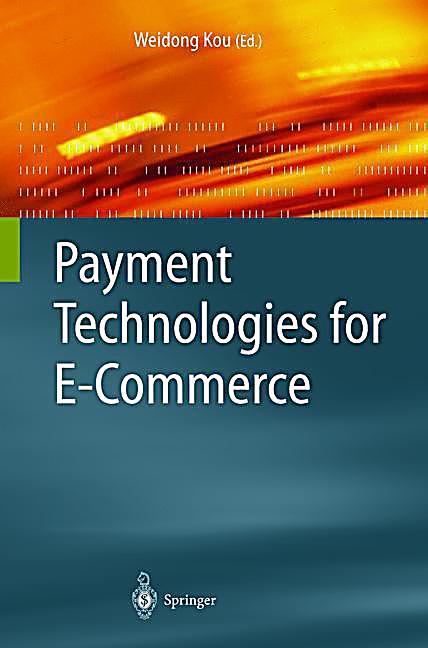 Payment Technologies For E Commerce Buch Portofrei