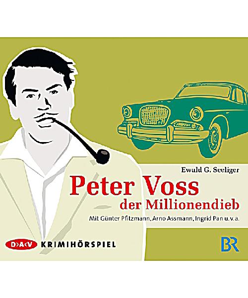 peter voss der millionendieb peter voss der millionendieb