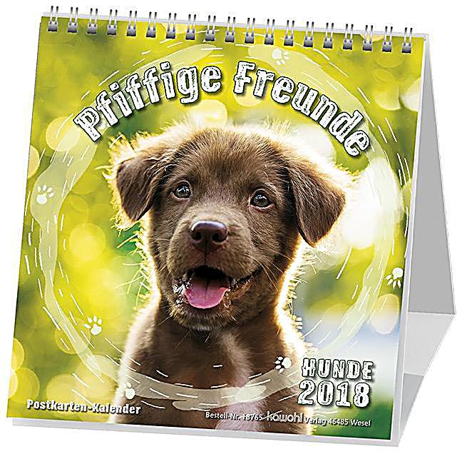 Pfiffige Freunde Hunde 2018 Kalender bei Weltbild.de kaufen