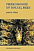 Pheromones Of Social Bees Buch Von J B Free Portofrei