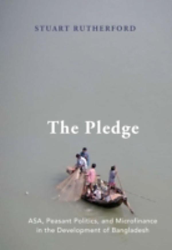 Pledge Asa Peasant Politics And Microfinance In The