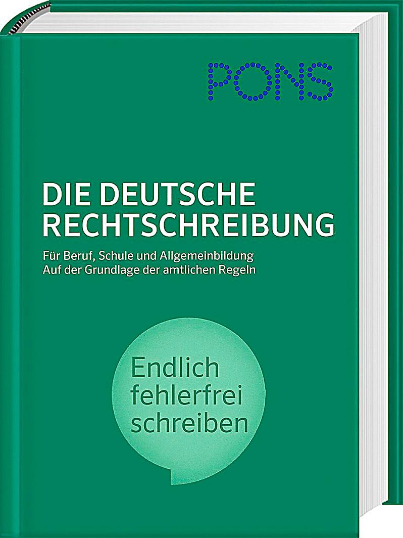 PONS Die Deutsche Rechtschreibung Buch Bei Weltbild.ch Bestellen