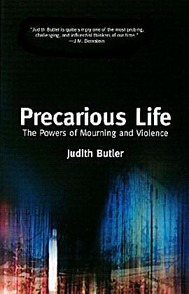 an analysis of the book precarious life by judith butler About precarious life in her most impassioned and personal book to date, judith butler responds in this profound appraisal of post-9/11 america to the current us policies to wage perpetual war, and calls for a deeper understanding of how mourning and violence might instead inspire solidarity and a quest for global justice. an analysis of the book precarious life by judith butler About precarious life in her most impassioned and personal book to date, judith butler responds in this profound appraisal of post-9/11 america to the current us policies to wage perpetual war, and calls for a deeper understanding of how mourning and violence might instead inspire solidarity and a quest for global justice.