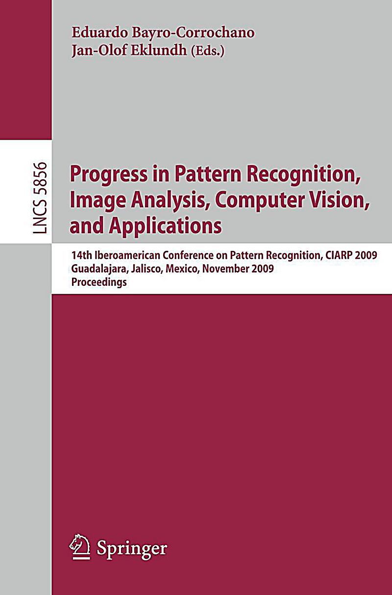 Solution Manual For Pattern Recognition And Image Analysis By Earl Gose | progress in pattern recognition image analysis computer Solution Manual For Pattern Recognition And Image Analysis By Earl Gose | progress in pattern recognition image analysis computer
