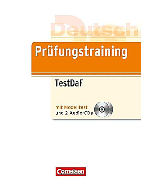 Prüfungstraining TestDaF Mit Autorisiertem Modelltest, M. 2 Audio-CDs Buch