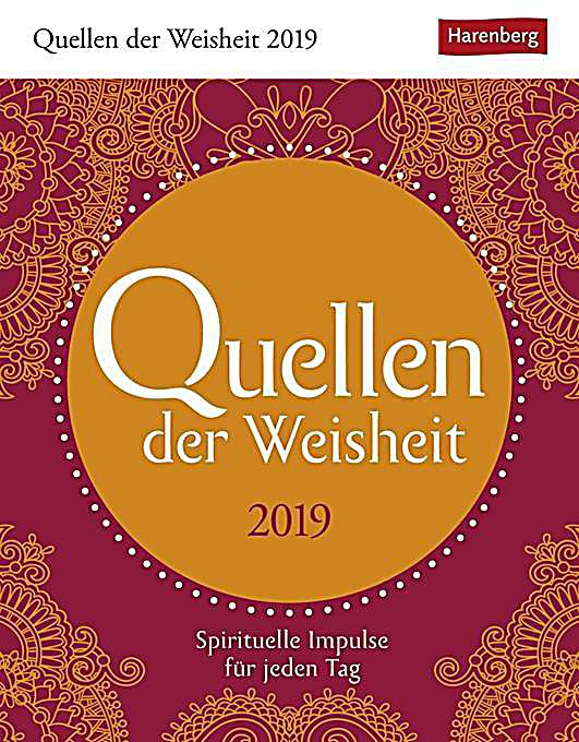 Quellen der Weisheit Kalender 2019 Spirituelle Ipulse für jeden Tag PDF