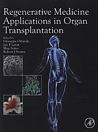 Regenerative Medicine Applications In Organ