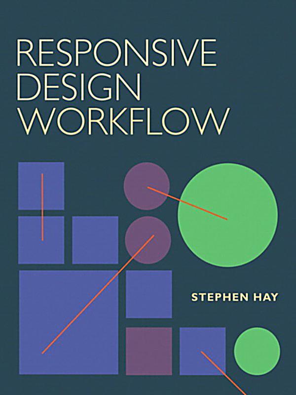 Responsive design workflow stephen hay pdf