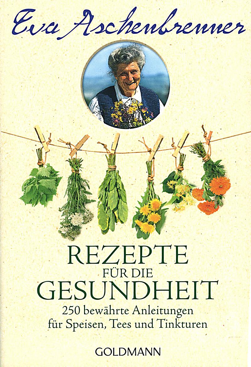 Rezepte für die Gesundheit Buch portofrei bei Weltbild.de