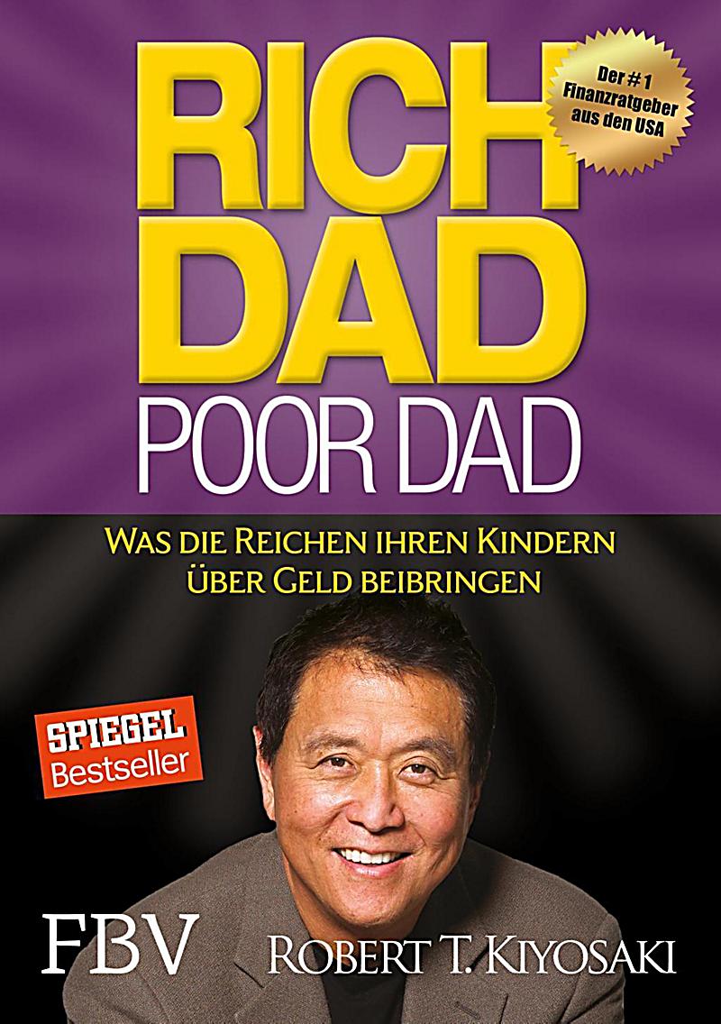 Rich Dad Poor Dad Buch Von Robert T Kiyosaki Portofrei Kaufen