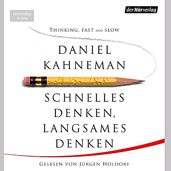 Schnelles Denken, langsames Denken Hörbuch Download Weltbild.de