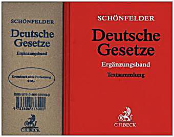 Schönfelder Deutsche Gesetze, Ergänzungsband, Grundwerk Ohne ...