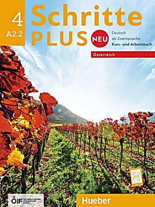 Schritte plus Neu - Deutsch als Zweitsprache, Ausgabe Österreich: Bd.4