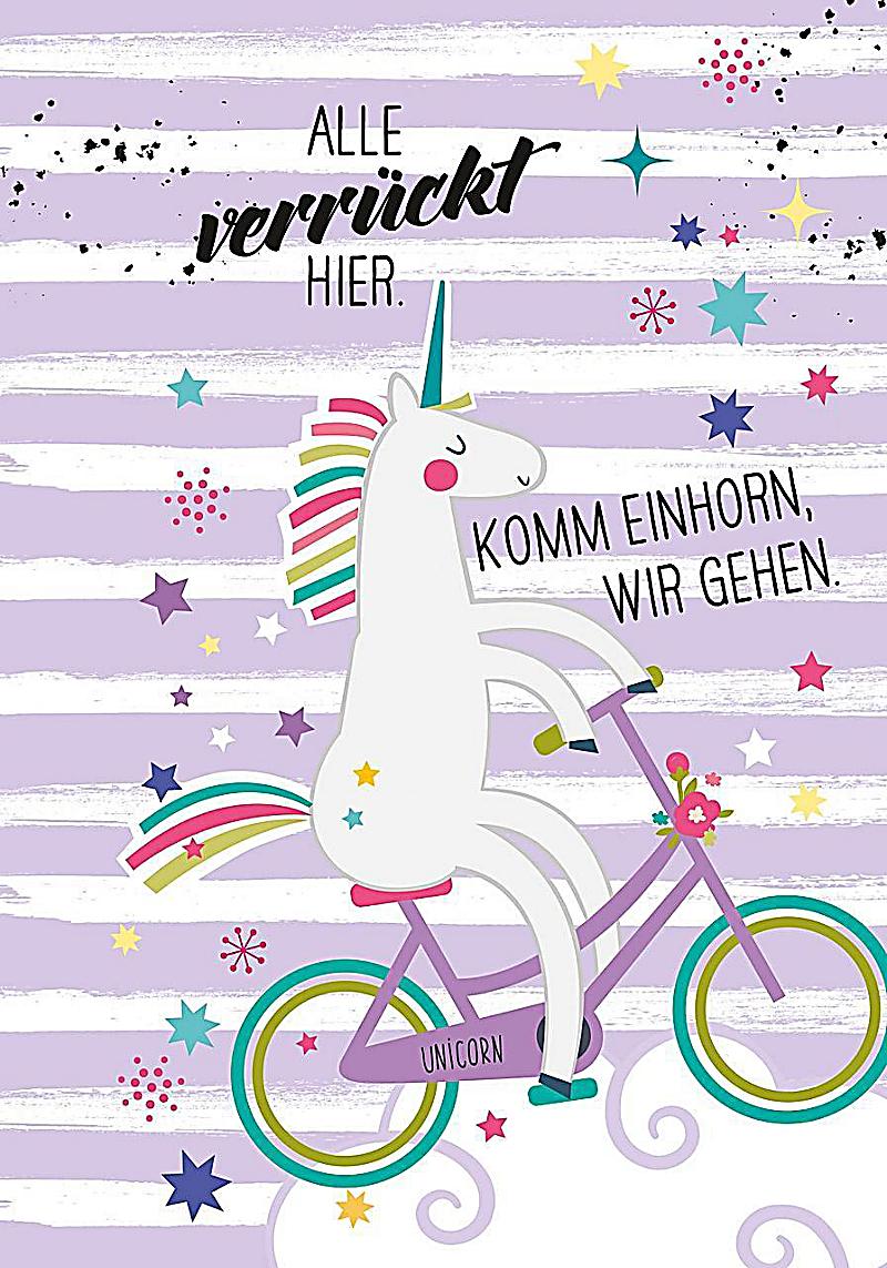 Sei Immer Du Selbst Außer Du Kannst Ein Einhorn Sein
