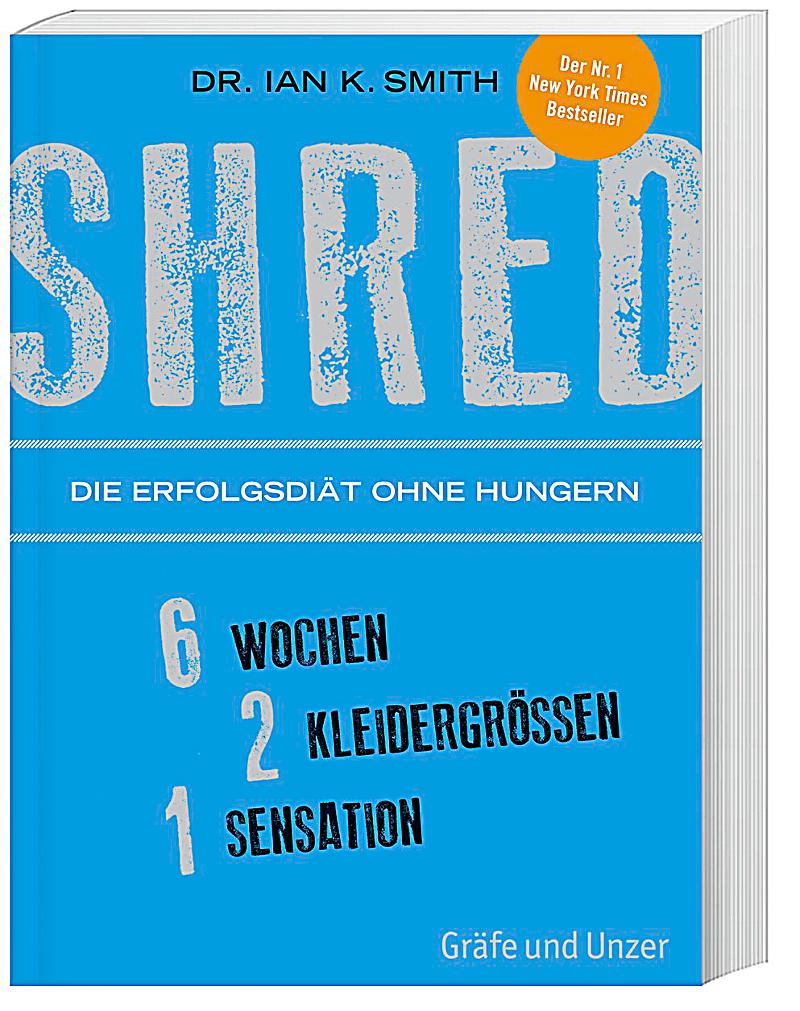 SHRED Die Erfolgsdiät ohne Hungern Buch portofrei Weltbild.de