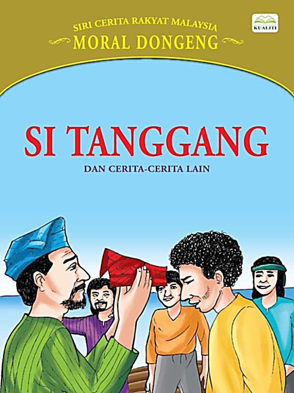 Si Tanggang Dan Cerita-Cerita Lain: ebook jetzt bei 