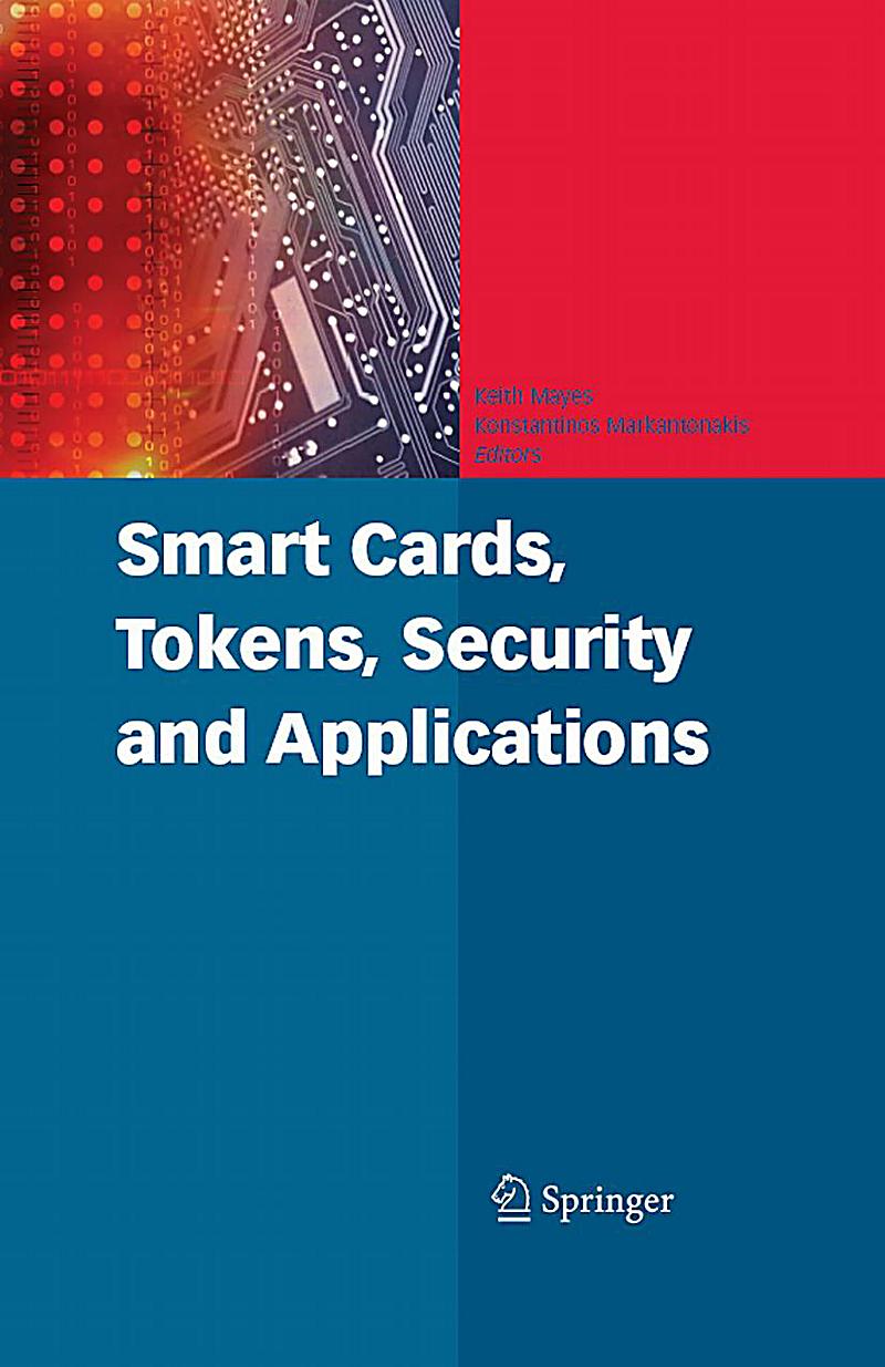 Smart Cards Tokens Security And Applications Ebook