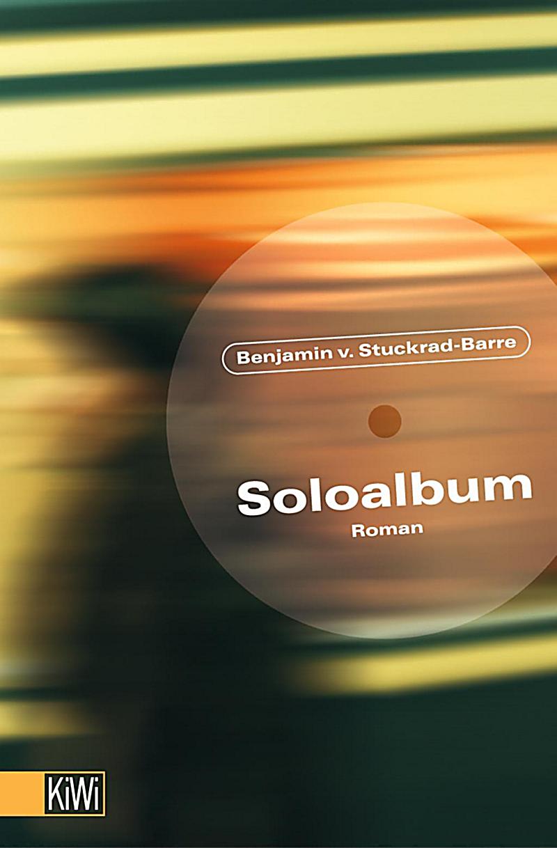 Stuckrad Barre Soloalbum Stuckrad Barre Soloalbum